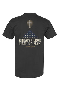 Greater Love Hath No Man John 15 13 &mdash; view 2