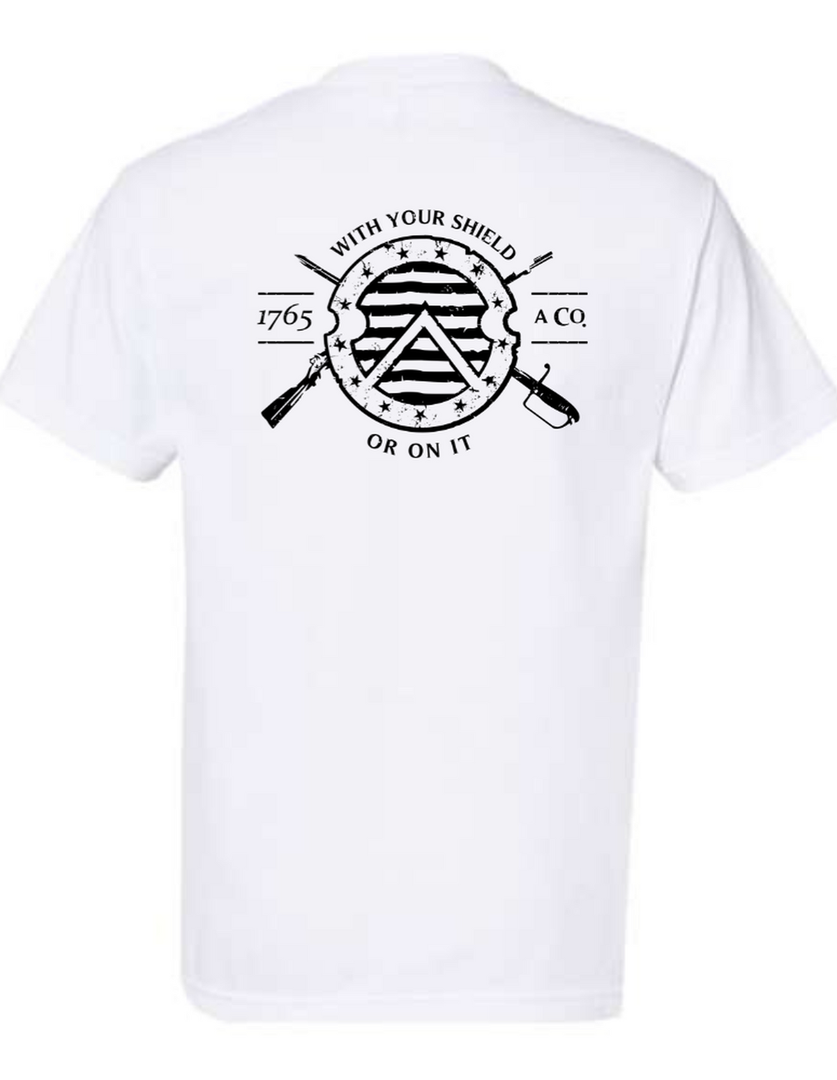 With Your Shield, Or On It — American-made patriot tee by 1765 Apparel Co